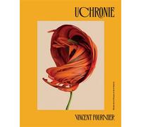 Uchronie - Vincent Fournier - Filigranes Eds - broché - Beau livre