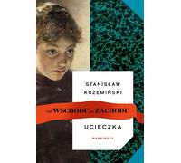 Ucieczka Stanis³aw Krzemiñski (Buch auf Polnisch)