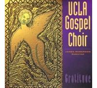 Ucla Gospel Choir - Gratitude