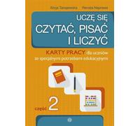Uczê siê czytaæ pisaæ i liczyæ Czêœæ 2 Alicja Tanajewska, Renata Naprawa (Buch auf Polnisch)