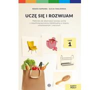 Uczê siê i rozwijam Karty pracy Czêœæ 1 Renata Naprawa, Alicja Tanajewska (Buch auf Polnisch)