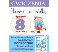 Uczeñ na szóstkê Zeszyt 8 dla klasie 1 Anna Wiœniewska (Buch auf Polnisch)