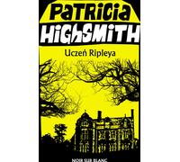Uczeń Ripleya - Patricia Highsmith (livre en polonais)