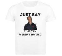 Udaytee Epstein Dis Simplement Que Tu N'étais Pas Invité. T-Shirt Homme Blanc Basique en Coton Cotton Male T-Shirt White Men