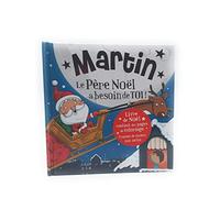 UDC - Livre prénom Martin Le Père Noel a Besoin de toi - Coloriages Inclus