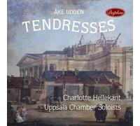 Uddén, Åke : Tendresses-Musique de Chambre