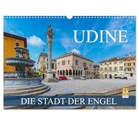 Udine - la ville des anges, Version française (Calendrier mural 2026 DIN A3 portrait), Calendrier CALVENDO mensuel