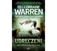 Udrêczeni Historia prawdziwa Ed Warren, Lorraine Warren, Robert Curran, Jack Smurl, Janet Smurl (livre en polonais)