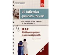 UE 2.7 Défaillances organiques et processus dégénératifs