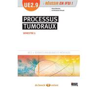 UE 2.9 - Processus tumoraux Semestre 5 (3e année) - Anne Besnier - Estem - broché - Scolaire / Universitaire