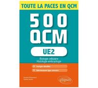 Ue 2 Biologie Cellulaire - 500 Qcm