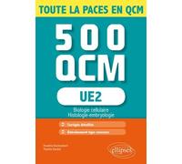 Ue 2 Biologie Cellulaire - 500 Qcm