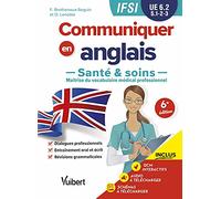 UE 6.2 Communiquer en anglais en IFSI - Santé et soins: Semestres 1, 2 et 3 (1re et 2e années)