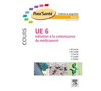 UE 6 - Initiation à la connaissance du médicament - Cours