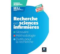 UE E1 - Recherche en sciences infirmières : définitions, outils et méthodologie - DEI - Sébastien Couarraze - Sup Foucher - broché - Scolaire / Universitaire