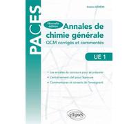 UE1 - Annales de chimie générale - Antoine Gédéon - Ellipses - broché - Scolaire / Universitaire