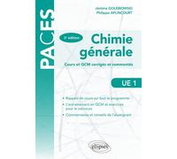 UE1 - Chimie générale cours et QCM cours et QCM corrigés et commentés - 3e édition Rappels de cours, QCM corrigés et commentés - Jérôme Golébiowski - Ellipses - broché - Scolaire / Universitaire