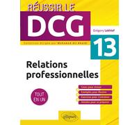 UE13 - Relations professionnelles UE13 - Grégory Lakhlef - Ellipses - broché - Scolaire / Universitaire