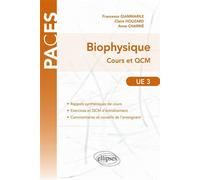 UE3 - Biophysique. Cours et QCM - Francesco Giammarile - Ellipses - broché - Scolaire / Universitaire