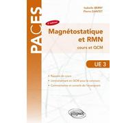 UE3 Magnétostatique et RMN: Cours et QCM