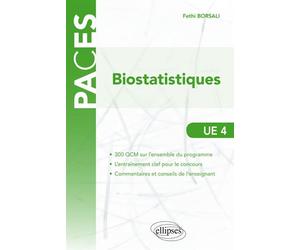 UE4 - Biostatistiques - Fethi Borsali - Ellipses - broché - Scolaire / Universitaire