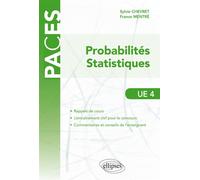 UE4 - Probabilités, statistiques - Sylvie Chevret - Ellipses - broché - Scolaire / Universitaire
