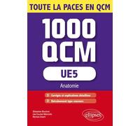 Ue5 Anatomie - Les 1000 Qcm