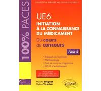 Ue6 Initiation À La Connaissance Du Médicament - Du Cours Au Concours Paris 5