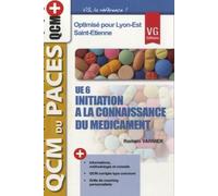 UE6, Initiation à la Connaissance Du Médicament, optimisé pour Lyon-Est, Saint-Etienne