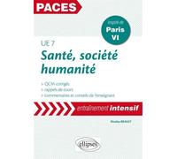UE7 - Santé, société, humanité Entraînement intensif - Nicolas Brault - Ellipses - broché - Manuel