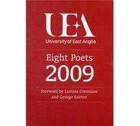 UEA Creative Writing 2009 Poetry by Vahni Capildeo Various (Auteur)