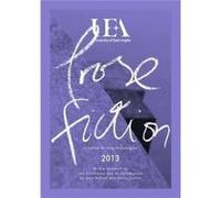 UEA CREATIVE WRITING ANTHOLOGY 2013 PROSE by Nathan Hamilton Rachel Hore (Auteur)