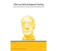 Über 100 Jahre Autogenes Training