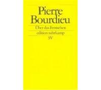 Über das Fernsehen Bourdieu, Pierre (Auteur)