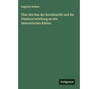 Über den Bau der Korallenriffe und die Planktonverteilung an den Samoanischen Küsten