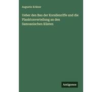 Ueber den Bau der Korallenriffe und die Planktonverteilung an den Samoanischen Küsten