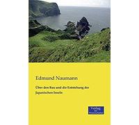 Über Den Bau Und Die Entstehung Der Japanischen Inseln