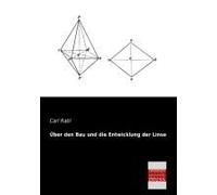 Über Den Bau Und Die Entwicklung Der Linse