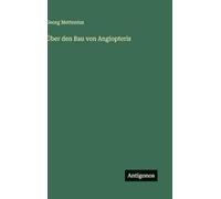 Über den Bau von Angiopteris