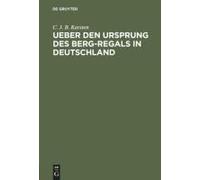 Ueber Den Ursprung Des Berg-Regals In Deutschland
