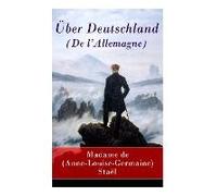 Über Deutschland (De L'allemagne)