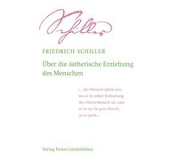Über die ästhetische Erziehung des Menschen
