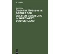 Über Die Äußerste Grenze Der Letzten Vereisung In Nordwest-Deutschland