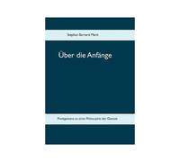 Über Die Anfänge
