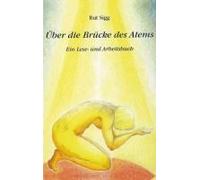 Über Die Brücke Des Atems