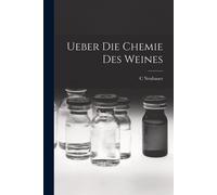 Ueber Die Chemie Des Weines