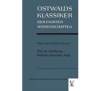 Über Die Einführung Absoluter Elektrischer Maße