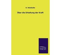 Über Die Erhaltung Der Kraft