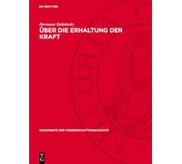Über Die Erhaltung Der Kraft