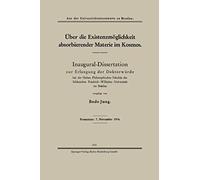 Über Die Existenzmöglichkeit Absorbierender Materie Im Kosmos